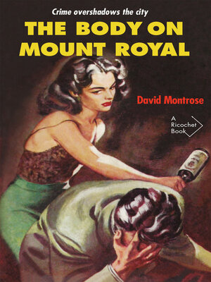 cover image of The Body on Mount Royal